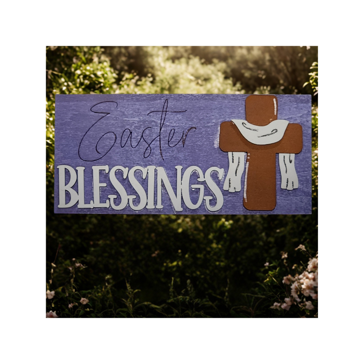 “Easter Blessings” Faith Sign