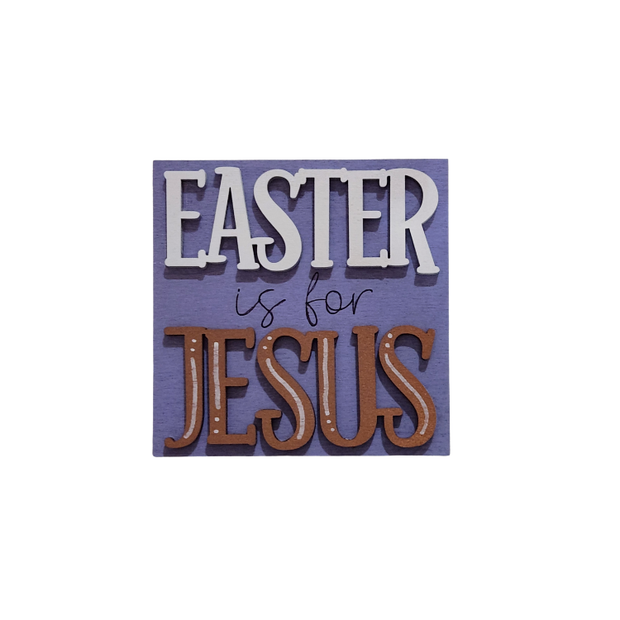 “Easter Is for Jesus” Faith Sign