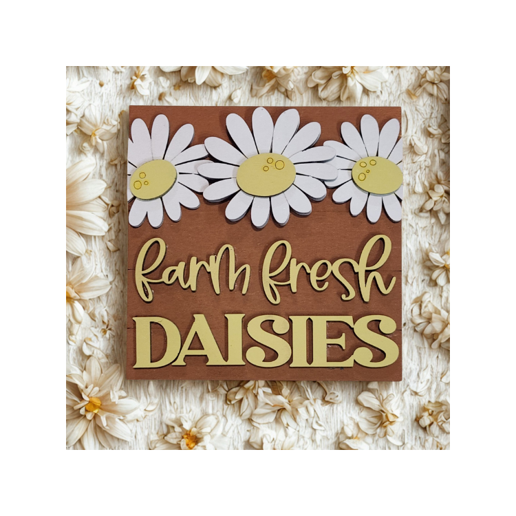 Farm Fresh Daisies Sign