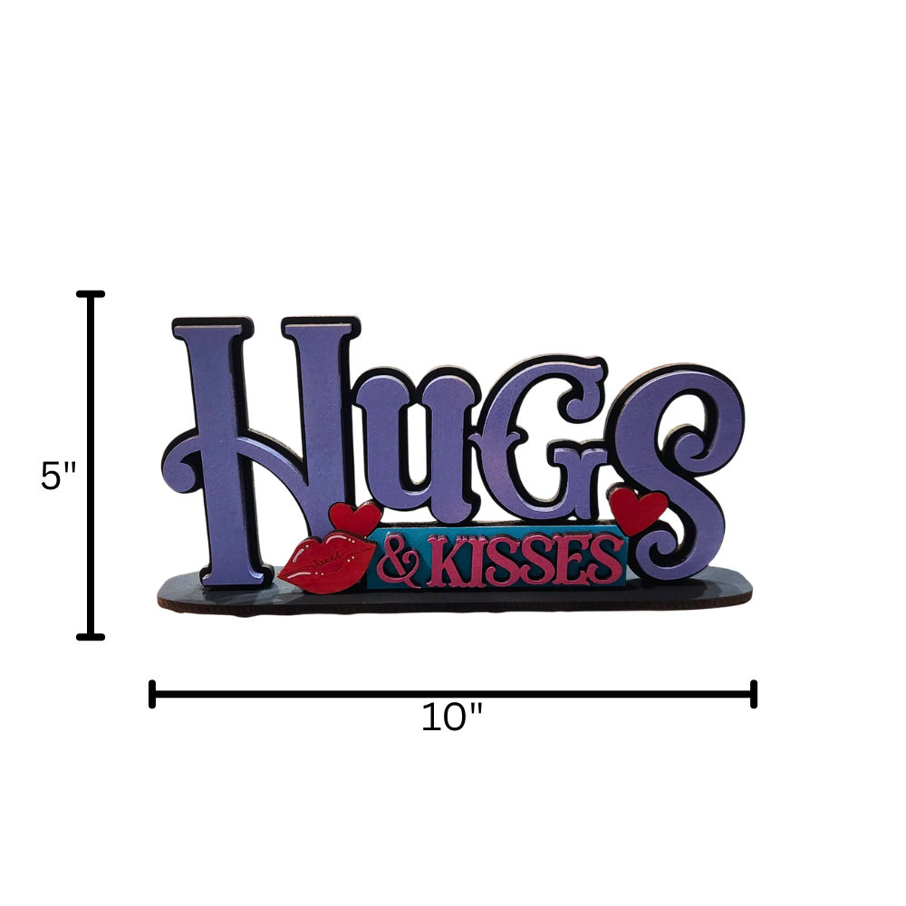 “Hugs & Kisses” Tabletop Sign