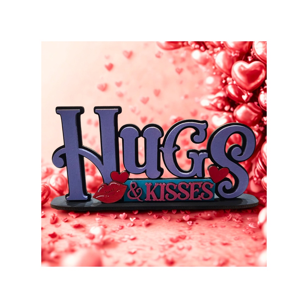 “Hugs & Kisses” Tabletop Sign