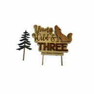 Custom Birthday Cake Topper – Young, Wild & Three