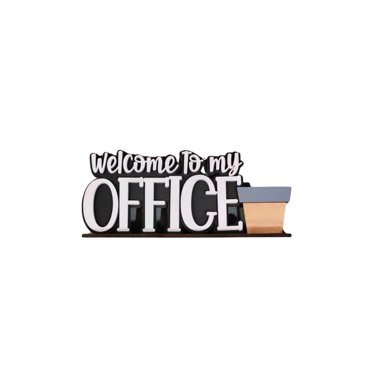 Welcome to Our Office – Interchangeable Office Sign
