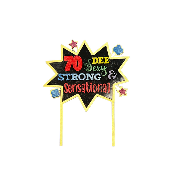 Custom Birthday Cake Topper – Sexy, Strong, Sensational