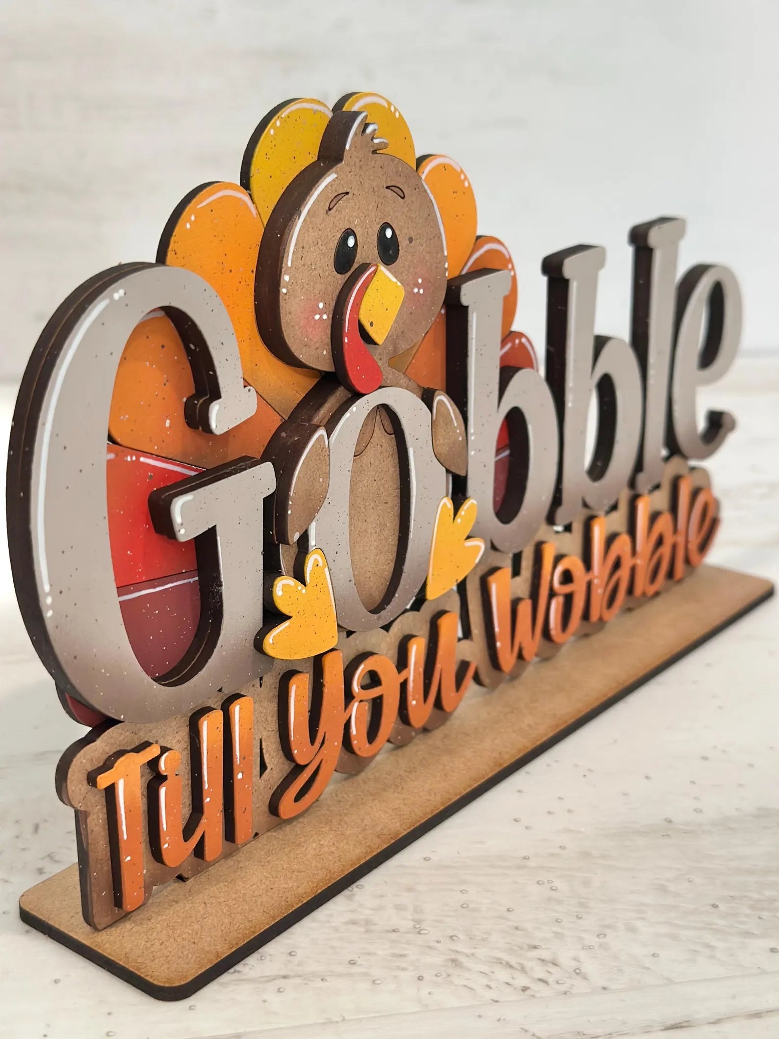 Gobble Till You Wobble Fall Shelf Sign